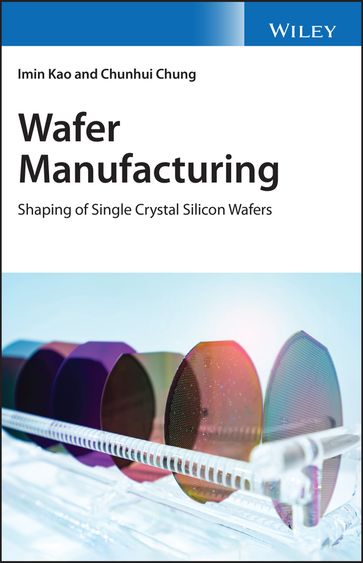 Wafer Manufacturing - Imin Kao - Chunhui Chung