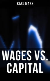 Wages vs. Capital