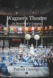 Wagner s Theatre