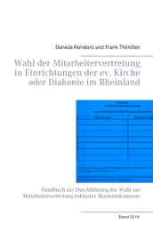 Wahl der Mitarbeitervertretung in Einrichtungen der ev. Kirche oder Diakonie im Rheinland