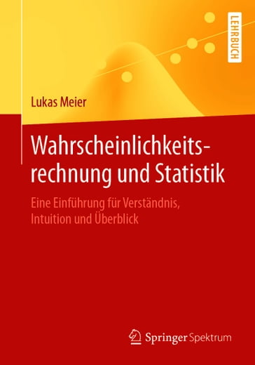 Wahrscheinlichkeitsrechnung und Statistik - Lukas Meier
