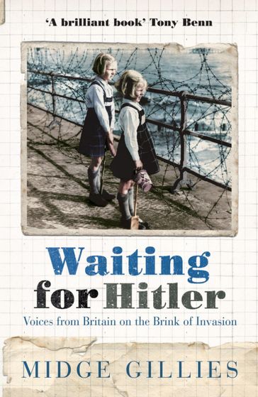 Waiting For Hitler - Midge Gillies