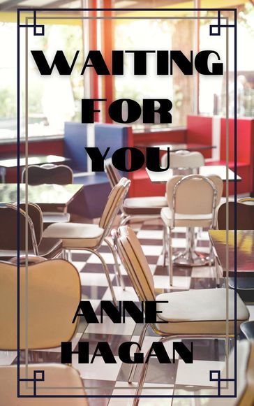 Waiting For You - Anne Hagan