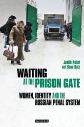 Waiting at the Prison Gate