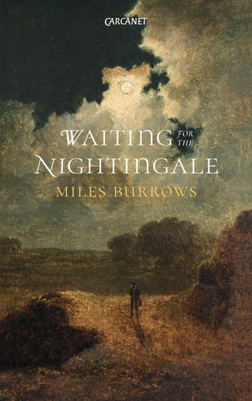 Waiting for the Nightingale - Miles Burrows