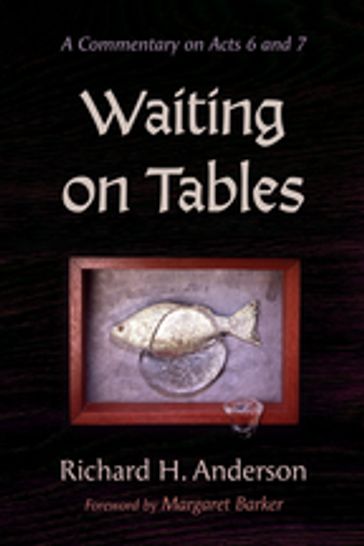 Waiting on Tables - Richard H. Anderson