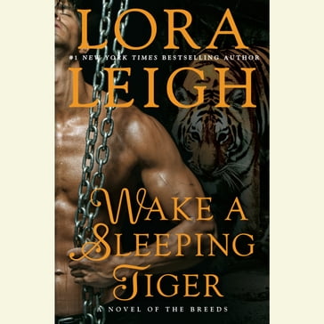 Wake A Sleeping Tiger - Lora Leigh