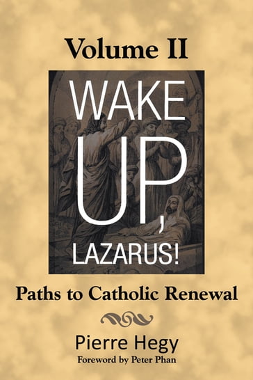 Wake Up, Lazarus! Volume Ii - Peter Phan - Pierre Hegy