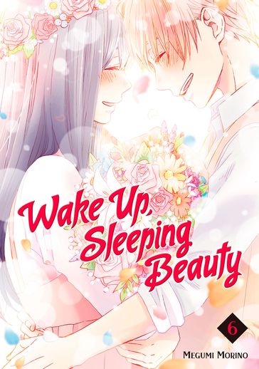 Wake Up, Sleeping Beauty 6 - Megumi Morino