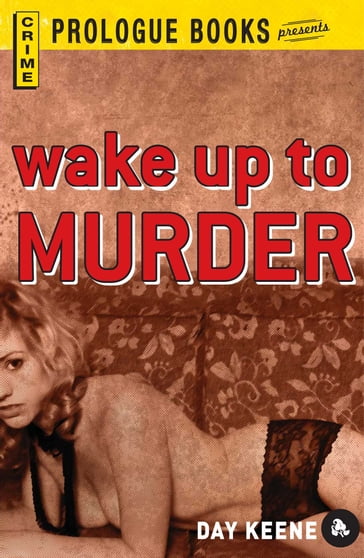 Wake Up to Murder - Day Keene