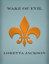 Wake of Evil