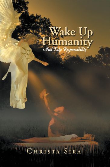 Wake up Humanity - Christa Sira