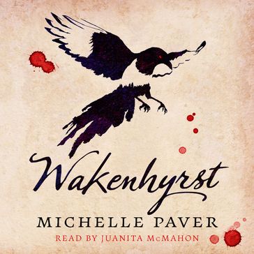 Wakenhyrst - Michelle Paver