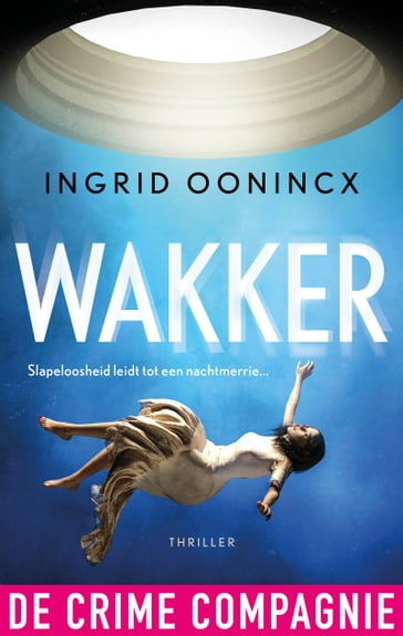 Wakker - Ingrid Oonincx
