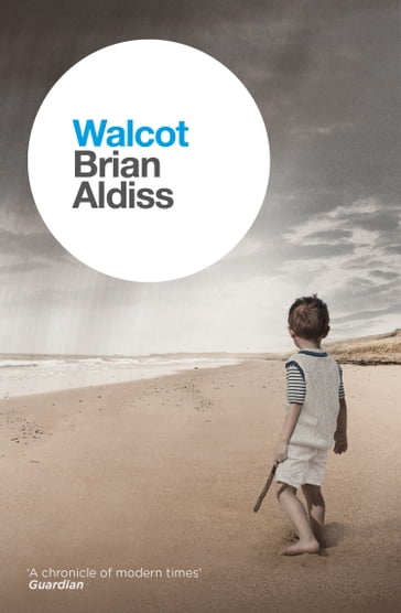 Walcot (The Brian Aldiss Collection) - Brian Aldiss