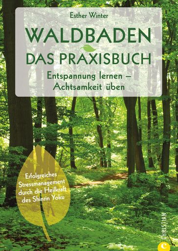 Waldbaden. Das Praxisbuch - Esther Winter