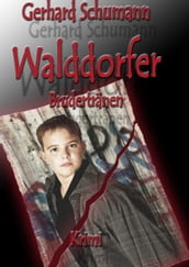 Walddorfer Brudertränen