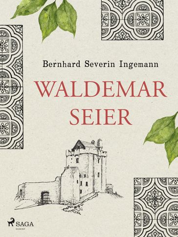 Waldemar Seier - Bernhard Severin Ingemann