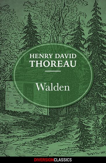 Walden (Diversion Classics) - Henry David Thoreau