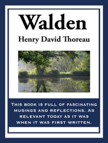 Walden - Henry David Thoreau