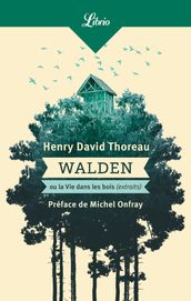 Walden ou La vie dans les bois