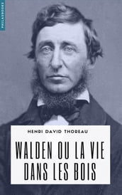 Walden ou la vie dans les bois