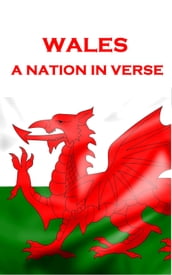 Wales, A Nation In Verse