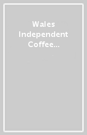 Wales Independent Coffee Guide: No 1