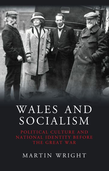 Wales and Socialism - Martin Wright