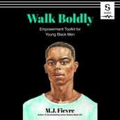 Walk Boldly