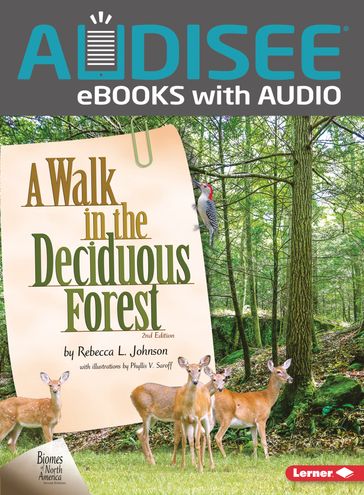 A Walk in the Deciduous Forest, 2nd Edition - Rebecca L. Johnson