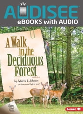 A Walk in the Deciduous Forest, 2nd Edition