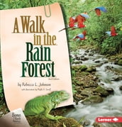 A Walk in the Rain Forest, 2nd Edition