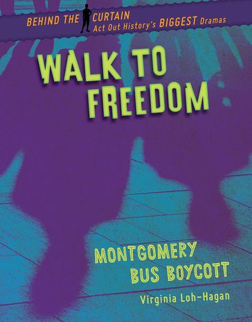 Walk to Freedom - Virginia Loh-Hagan
