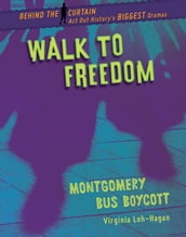 Walk to Freedom