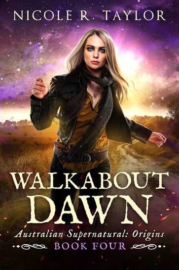 Walkabout Dawn - Nicole R. Taylor