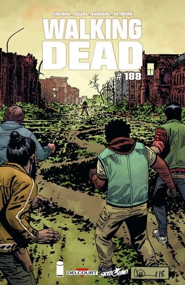 Walking Dead #188 - Charlie Adlard - Robert Kirkman - Stefano Gaudiano