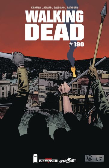 Walking Dead #190 - Charlie Adlard - Robert Kirkman - Stefano Gaudiano