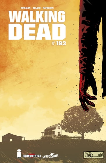 Walking Dead #193 - Charlie Adlard - Robert Kirkman - Stefano Gaudiano
