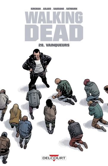 Walking Dead T28 - Charlie Adlard - Robert Kirkman - Stefano Gaudiano