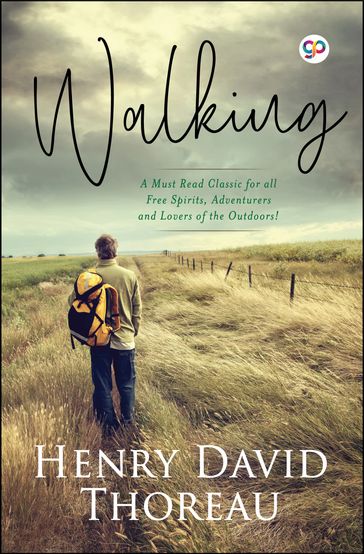 Walking - Henry David Thoreau - GP Editors