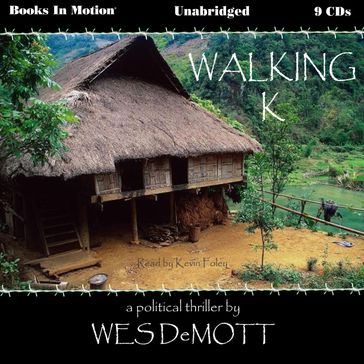 Walking K - Wes DeMott