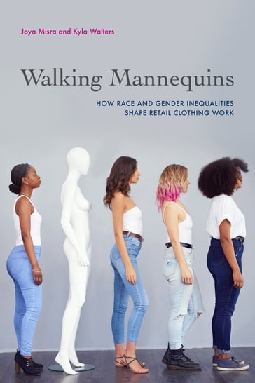 Walking Mannequins - Joya Misra - Kyla Walters