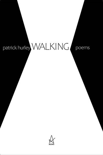 Walking - Patrick Hurley