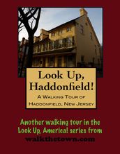 A Walking Tour of Haddonfield, New Jersey