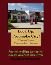 A Walking Tour of Pocomoke City, Maryland