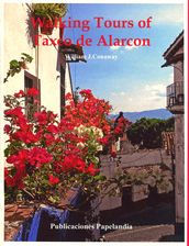 Walking Tours of Taxco, de Alarcon