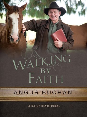 Walking by Faith - Angus Buchan