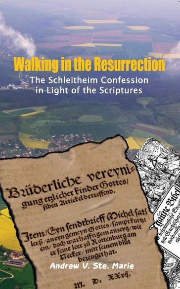 Walking in the Resurrection - Andrew V. Ste. Marie