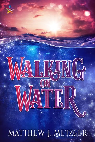 Walking on Water - Matthew J. Metzger